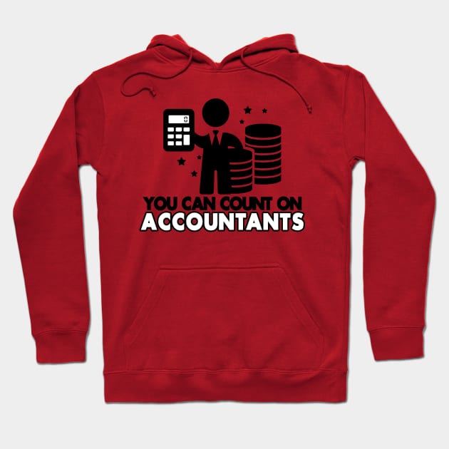 Funny Accountant Slogan Meme Gift For Accountants Hoodie by BoggsNicolas